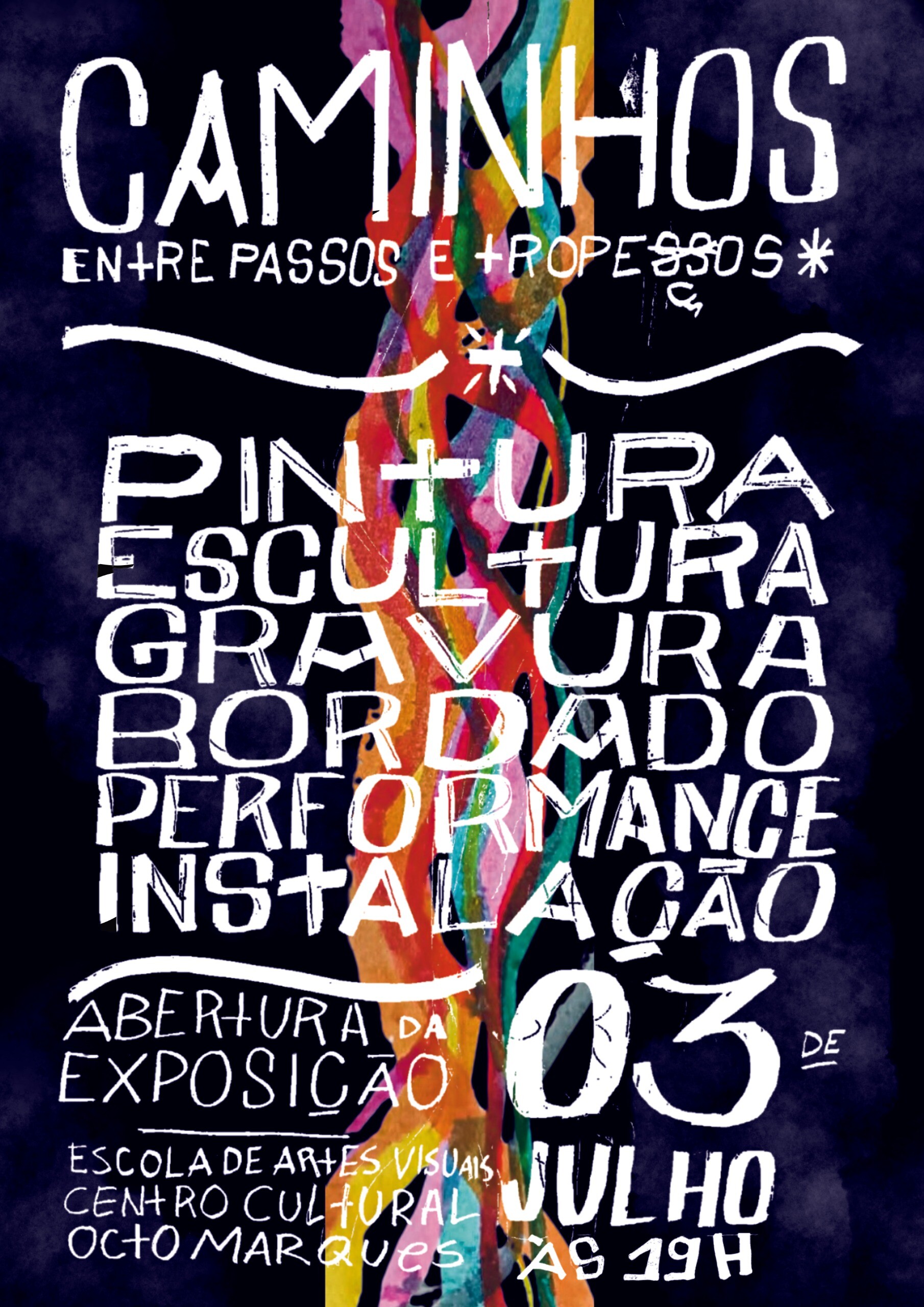 Imagem da publicação: Caminhos: entre passos e tropeços - Exposição Coletiva de Artes Visuais