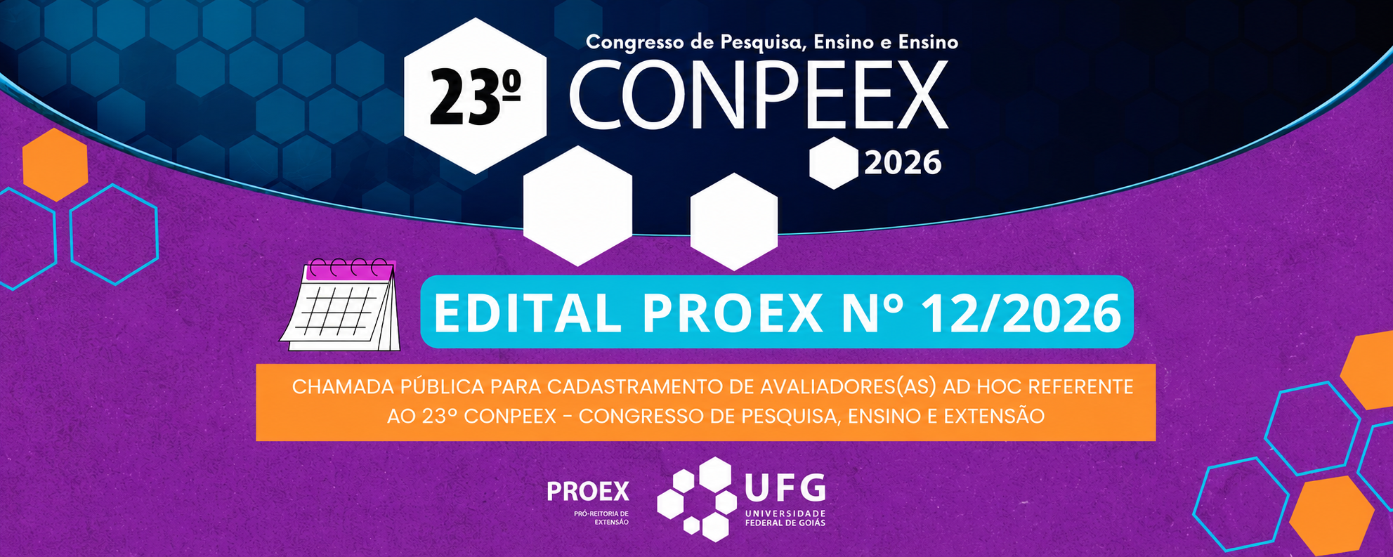 Imagem da publicação: 🚨 Chamada para avaliadores(as) ad hoc do 23º CONPEEX — PROEX/UFG
