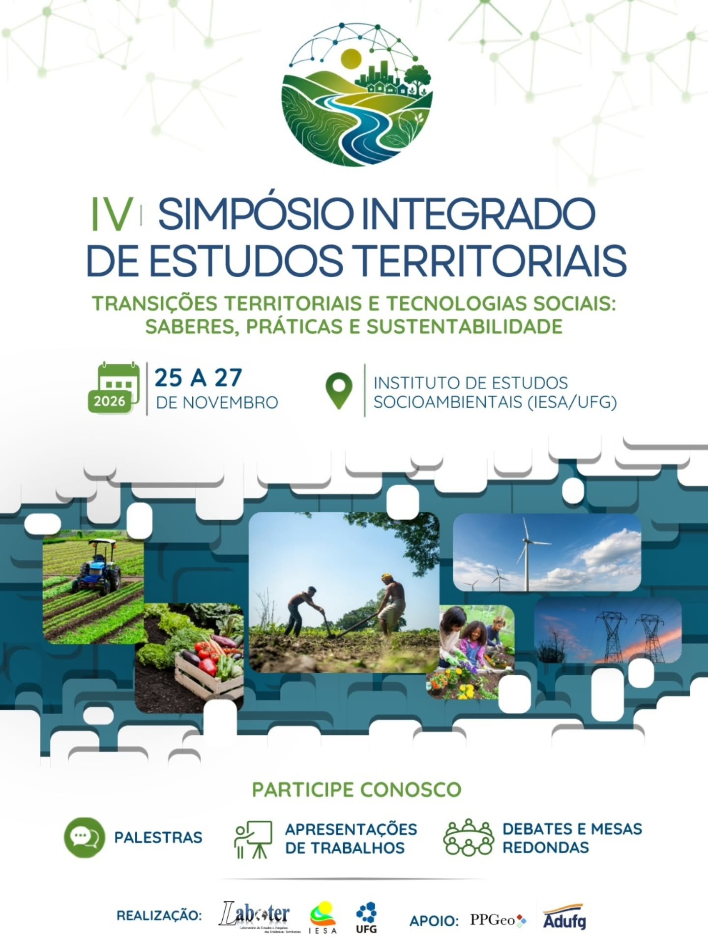 Imagem da publicação: IV Simpósio Integrado de Estudos Territoriais acontece em novembro no IESA/UFG