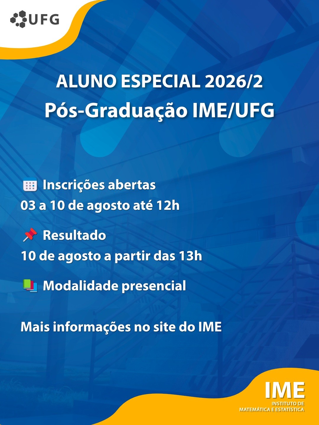 Imagem da publicação: Aluno Especial 2026/2 no PPG em Matemática do IME/UFG