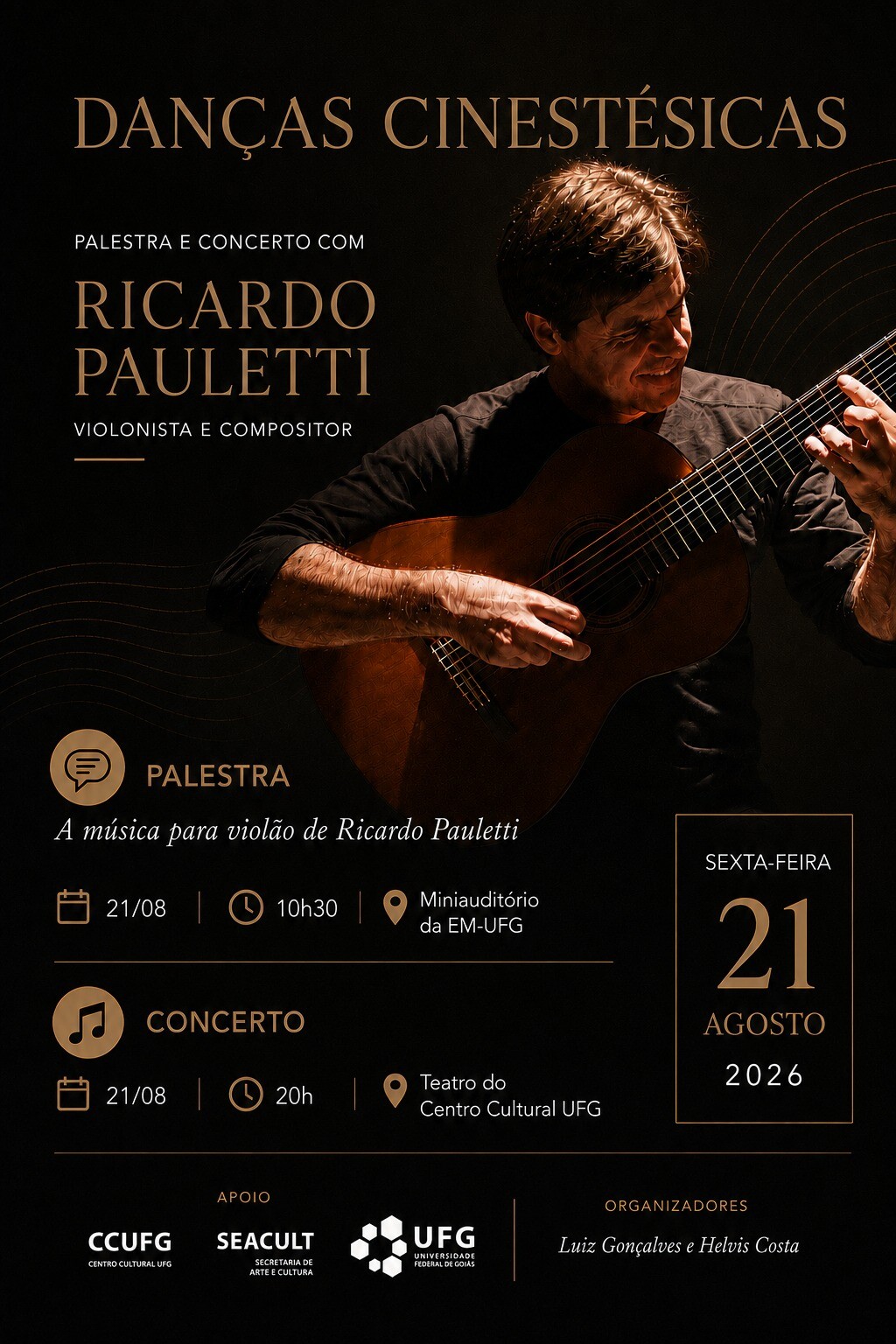 Imagem da publicação: Danças Cinestésicas: concerto de violão com Ricardo Pauletti no Centro Cultural UFG