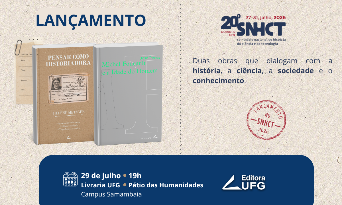 Imagem da publicação: Lançamento das obras Pensar como Historiadora e Michel Foucault e a Idade do Homem