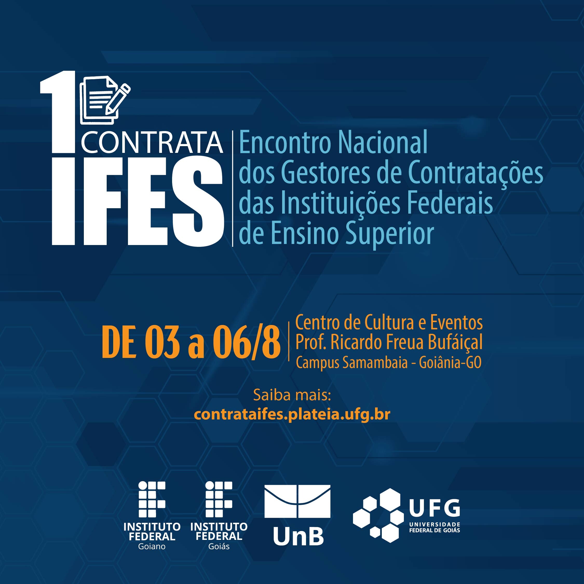 Imagem da publicação: 1º Contrata Ifes: Encontro Nacional de Gestores de Contratações das Ifes