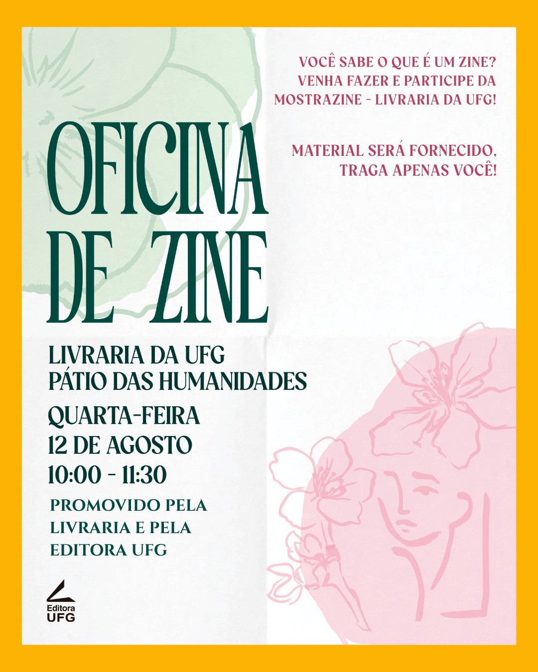 Imagem da publicação: Oficina de Zine na Livraria da UFG: crie, desenhe e conte histórias