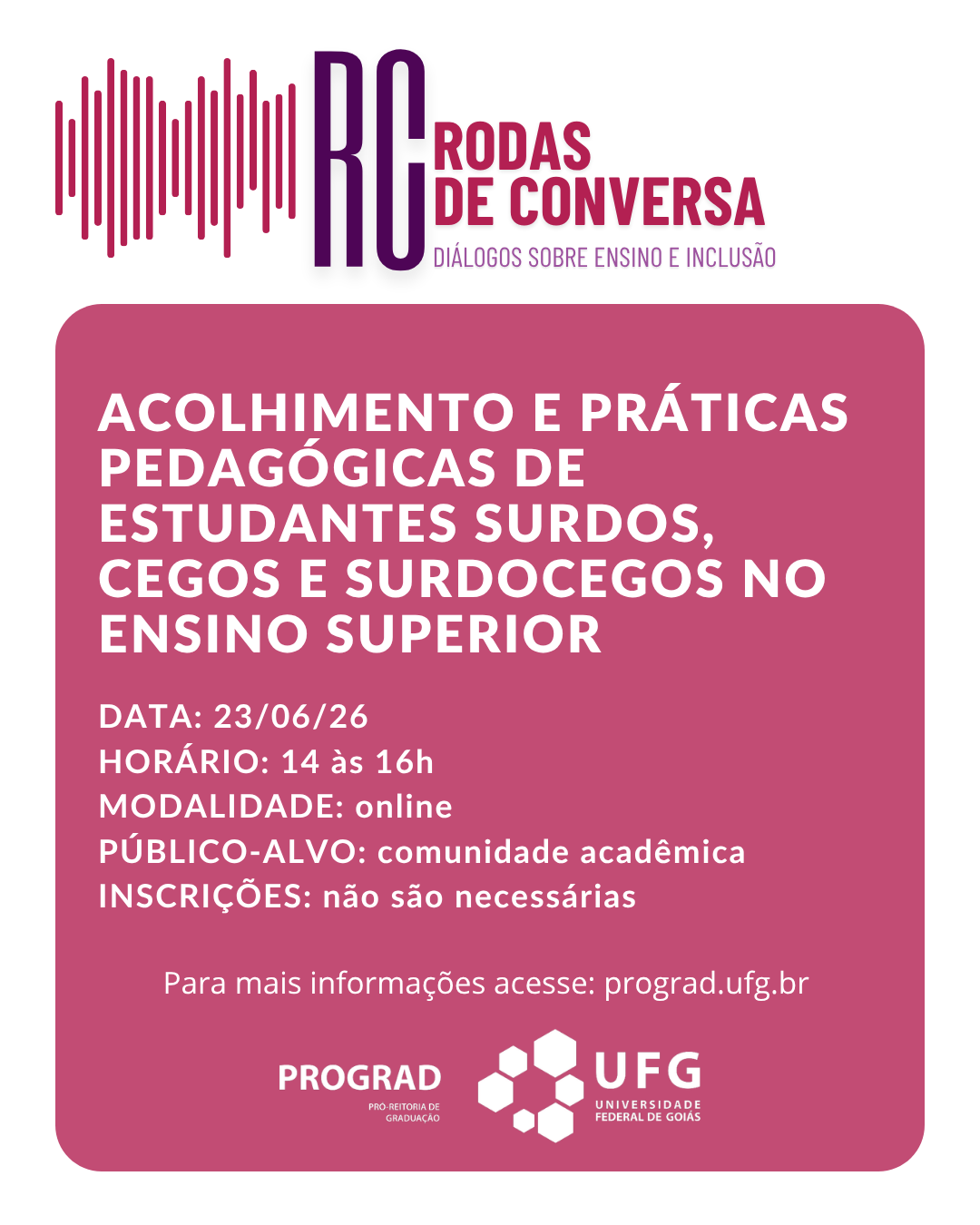Imagem da publicação: 📅 **Roda de Conversa: Acolhimento e Práticas Pedagógicas de Estudantes Surdos,