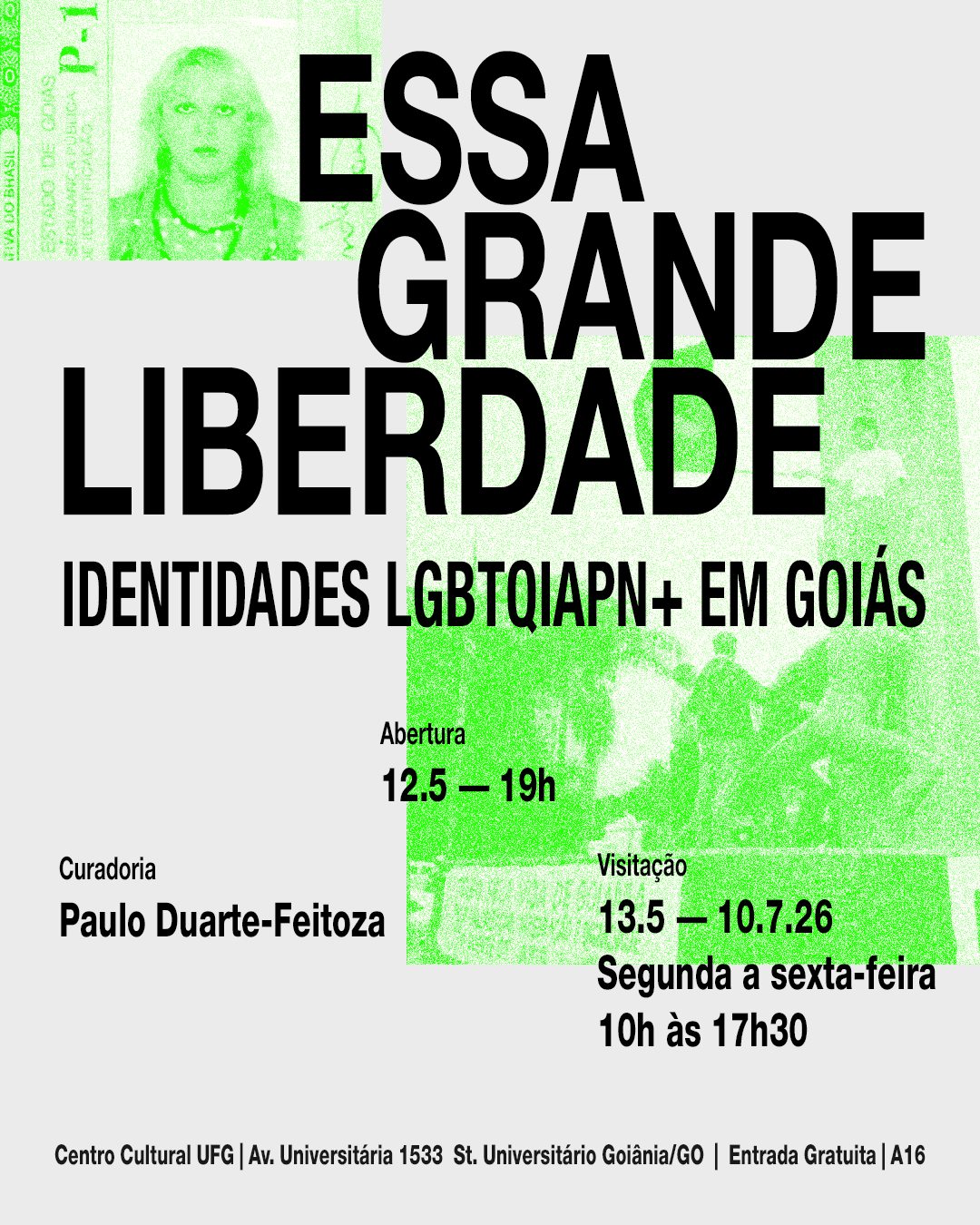 Imagem da publicação: 🎤 "Essa grande liberdade" — Exposição sobre identidades LGBT+ em Goiás