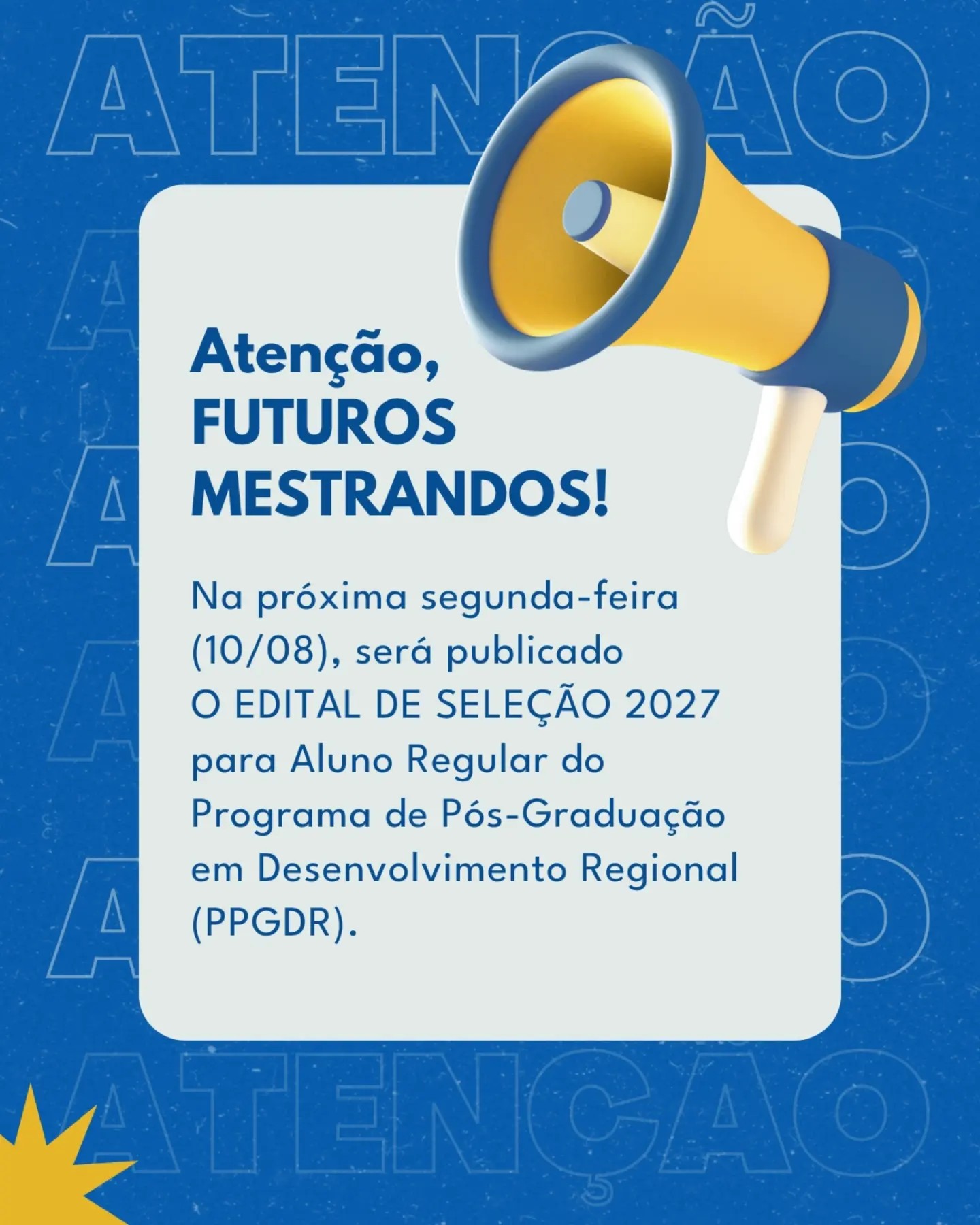 Imagem da publicação: Edital de Seleção 2027 do PPGDR será publicado em 10/08