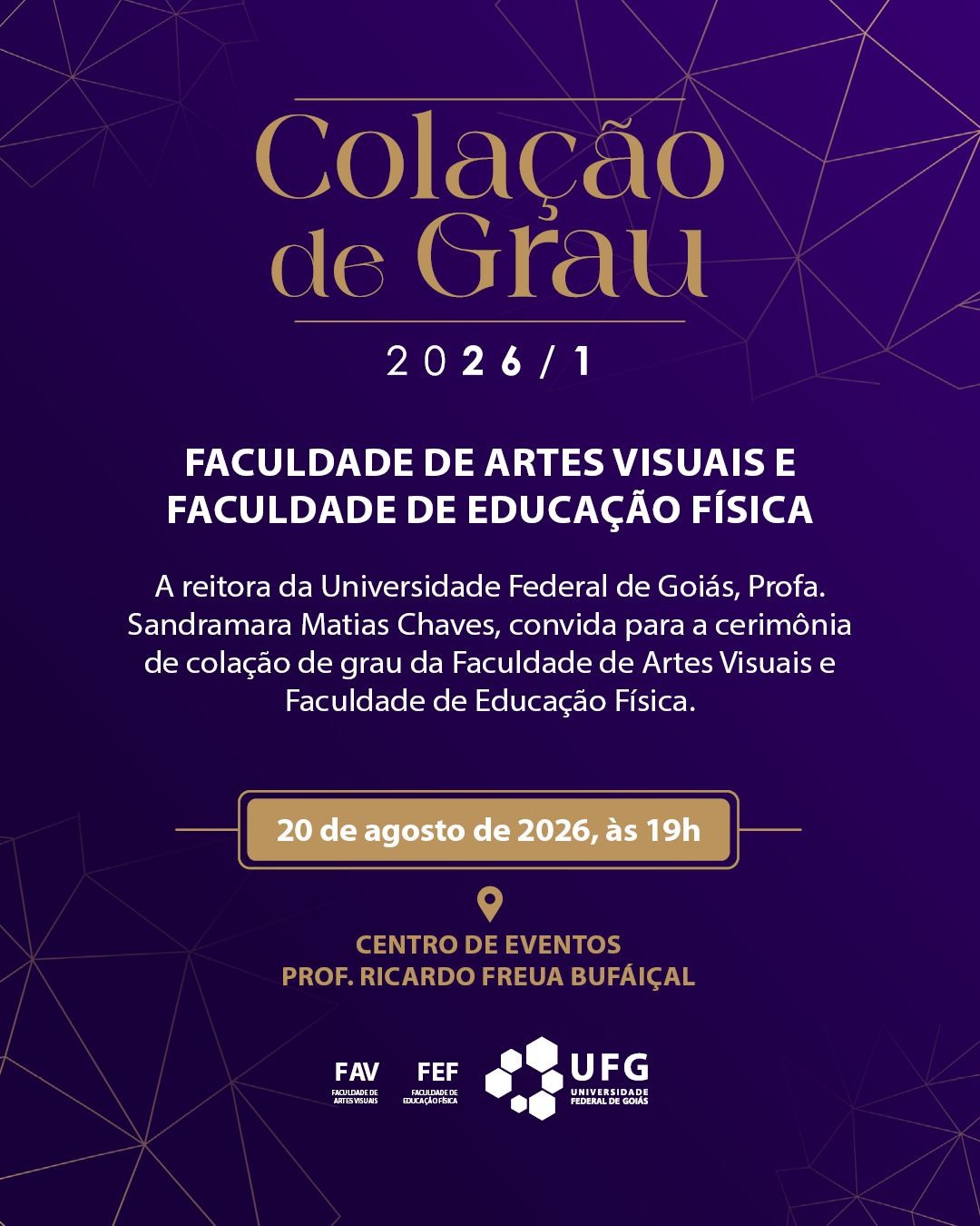 Imagem da publicação: Colação de Grau 2026/1: FAV e FEFD celebram formandos em cerimônia no dia 20/08