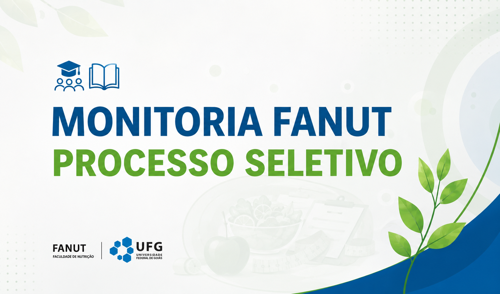 Imagem da publicação: Processo Seletivo para Monitoria FANUT 2026/2–2027/1