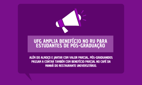 Imagem da publicação: 🎓 UFG amplia benefício no Restaurante Universitário para pós-graduandos — PRAE