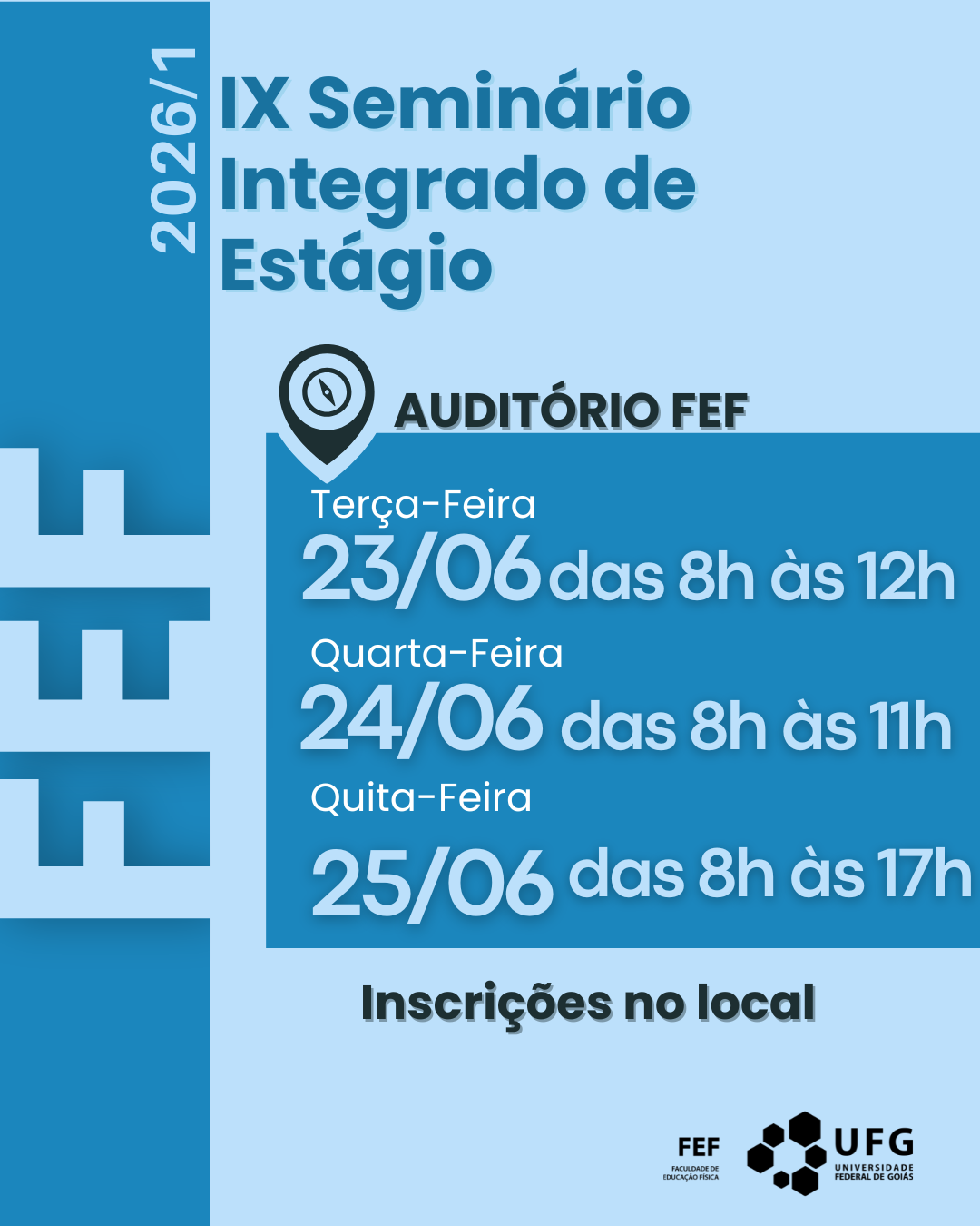 Imagem da publicação: 🏃 IX Seminário Integrado de Estágio da FEF (UFG)