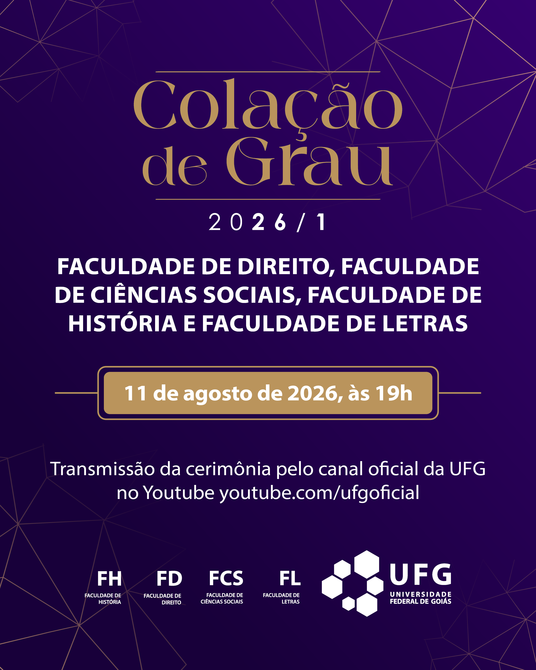 Imagem da publicação: Colação de grau 2026/1: quatro faculdades da UFG celebram formatura