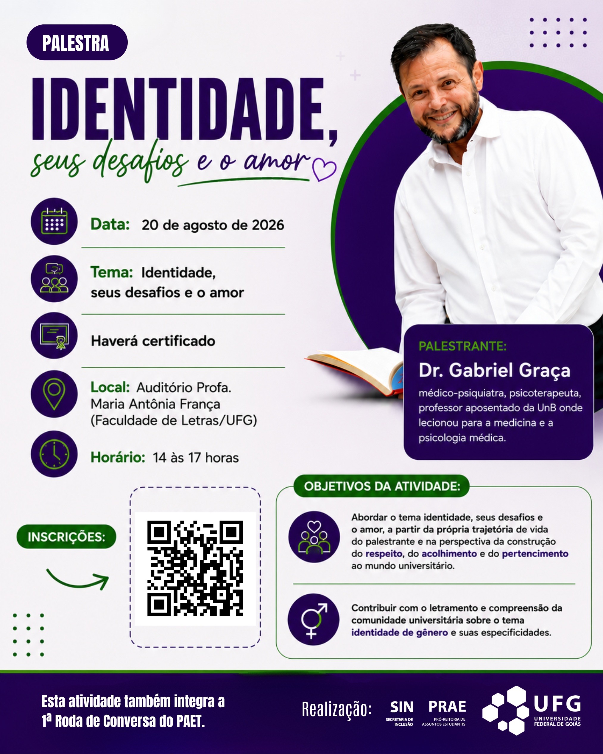 Imagem da publicação: 💜💚 Identidade, seus desafios e o amor: palestra com Dr. Gabriel Graça