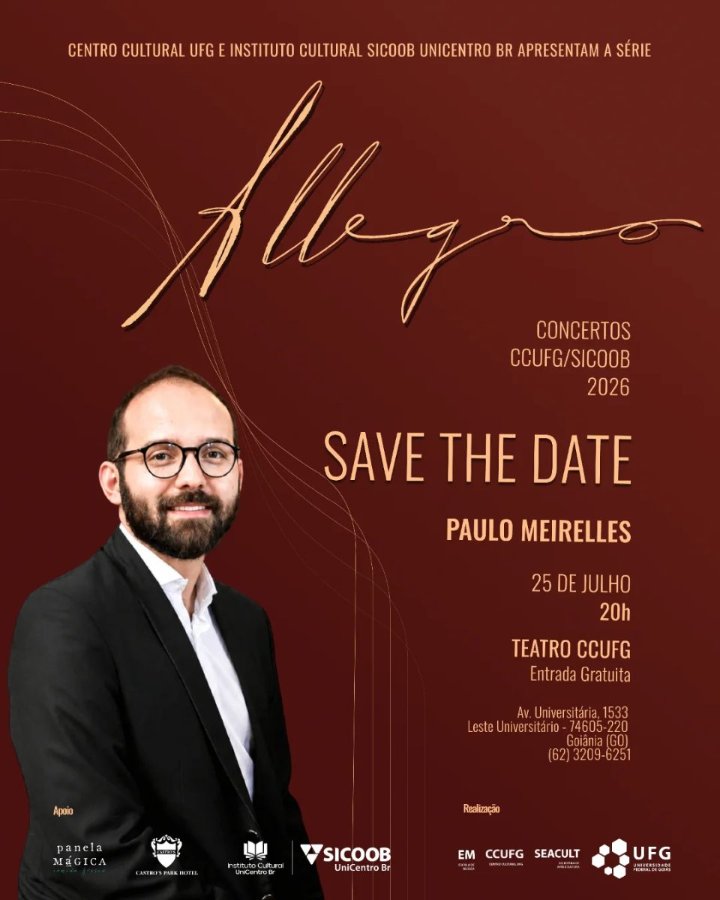 Imagem da publicação: Paulo Meirelles na Série Allegro 2026: concerto gratuito no CCUFG